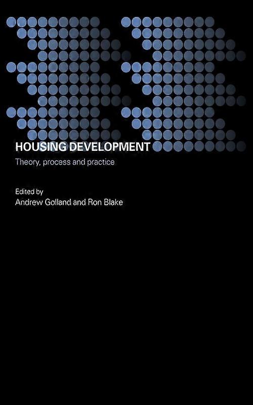 Housing Development Theory Process And Practice