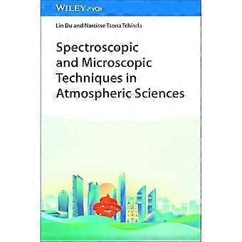 Spektroskopische und mikroskopische Techniken in den Atmosphärenwissenschaften