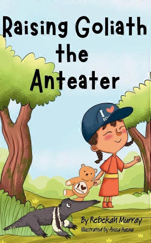 Raising Goliath The Anteater