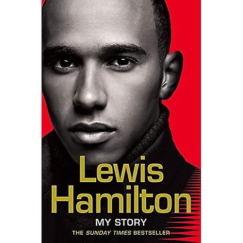 Lewis Hamilton : Mon histoire