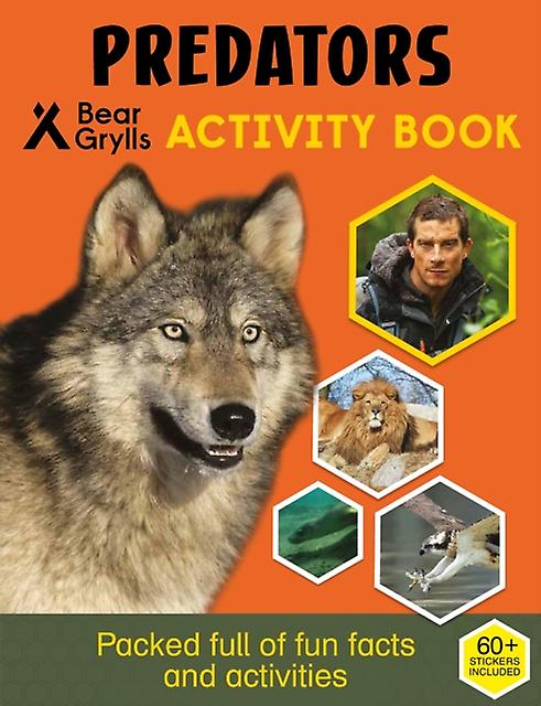 Bear Grylls Sticker Activity Predators by Bear Grylls Paperback