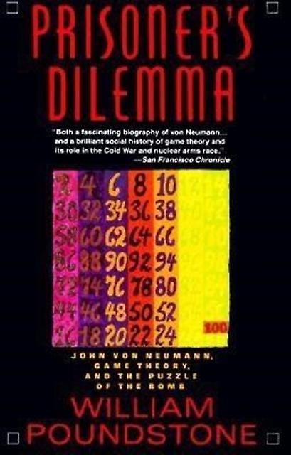 Prisoners Dilemma by William Poundstone Paperback