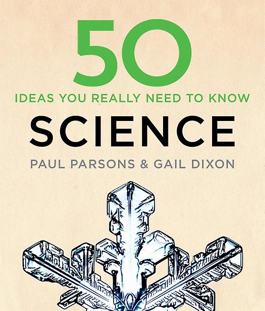 50 Science Ideas You Really Need To Know by Paul Parsons Hardback Book
