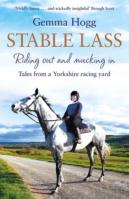 Stable Lass by Gemma Hogg Paperback Book