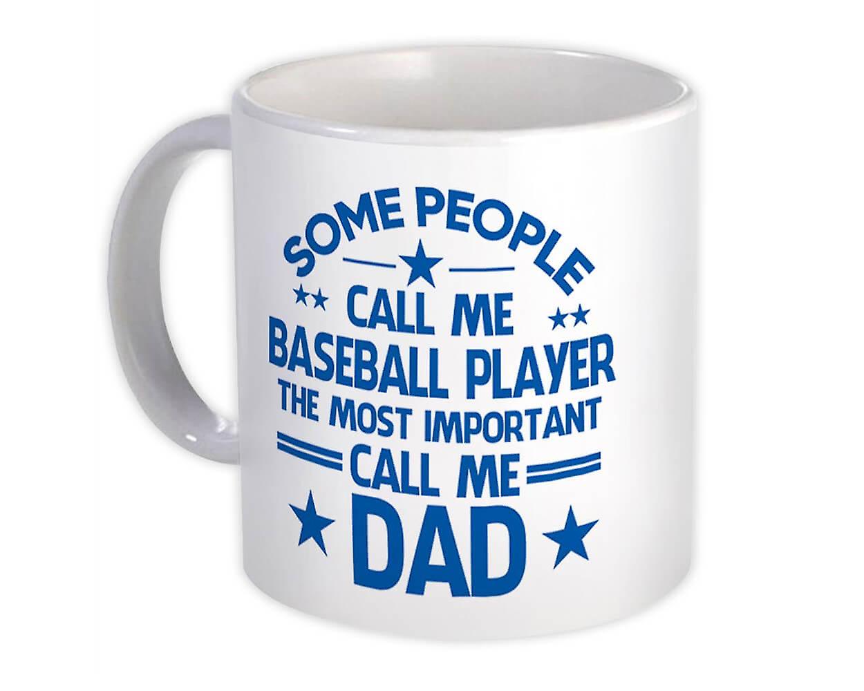 Gift Mug: BASEBALL PLAYER Dad Important