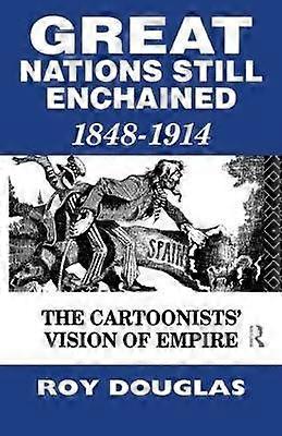 Great Nations Still Enchained