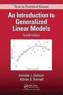 An Introduction to Generalized Linear Models