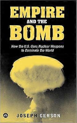 Empire and the Bomb