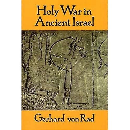 Holy War in Ancient Israel