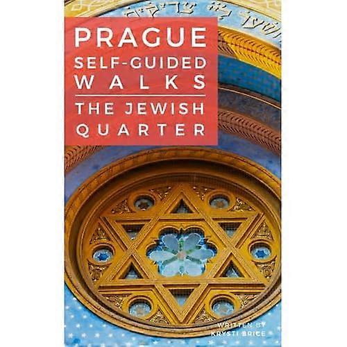 Prague Self-Guided Walks: The Jewish Quarter
