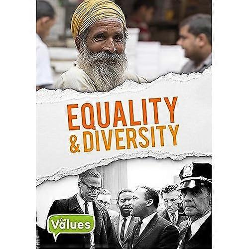 Equality & Diversity (Our Values)