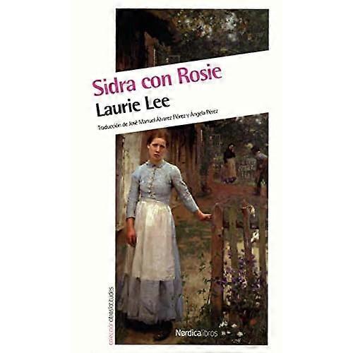 Lee, L: Sidra con Rosie