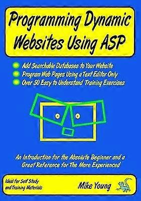 Programming Dynamic Websites Using ASP