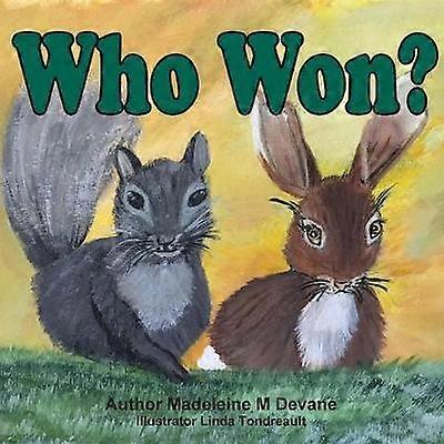 Who Won?