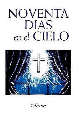 Noventa Dias En El Cielo