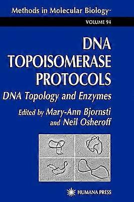 DNA Topoisomerase Protocols