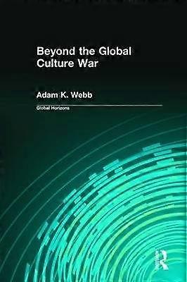 Beyond the Global Culture War