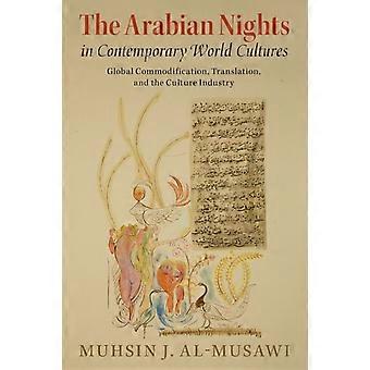 The Arabian Nights In Contemporary World Cultures - Muhsin J. al-Musawi
