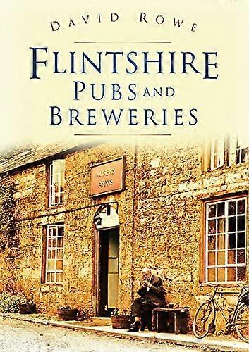 Flintshire Pubs and Breweries