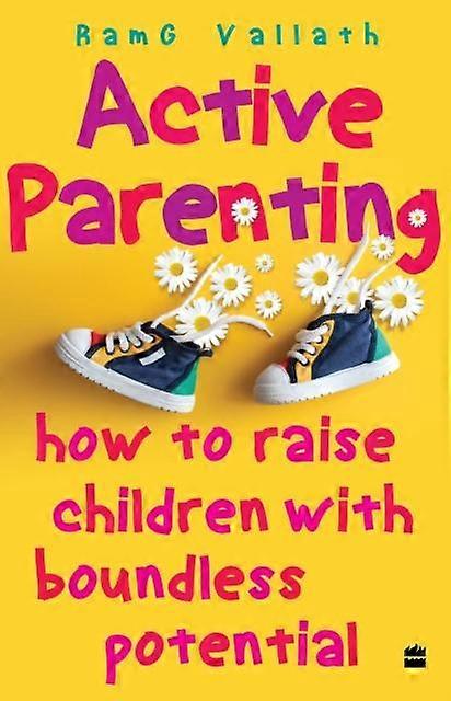 Active Parenting - Ramgopal Vallath - Paperback - English Book - Parenting: advice and issues