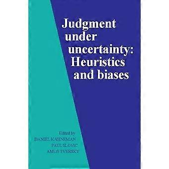 Judgment under Uncertainty