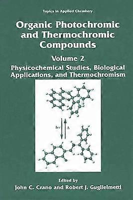 Organic Photochromic and Thermochromic Compounds