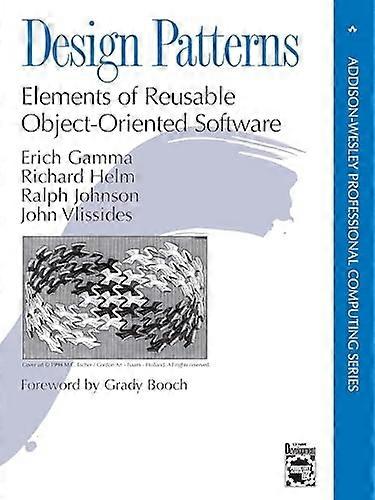 Design patterns : elements of reusable object-oriented software