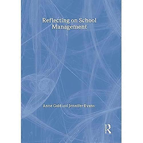 Reflecting on School Management