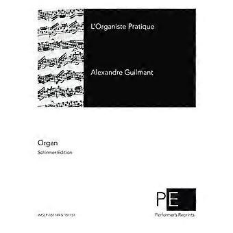 L'Organiste Pratique
