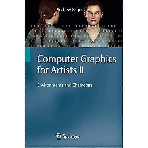 Computer Graphics for Artists: Bk. 2