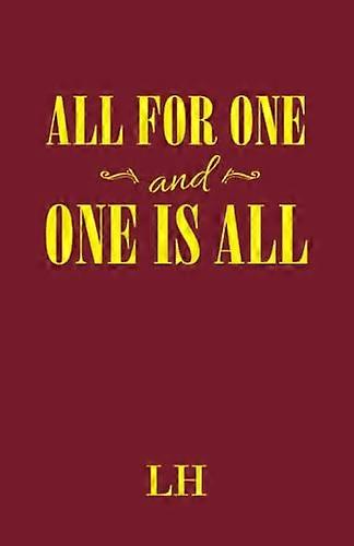 All for One and One Is All