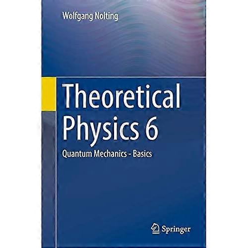 Theoretical Physics: Quantum Mechanics - Basics: 2017: No. 6
