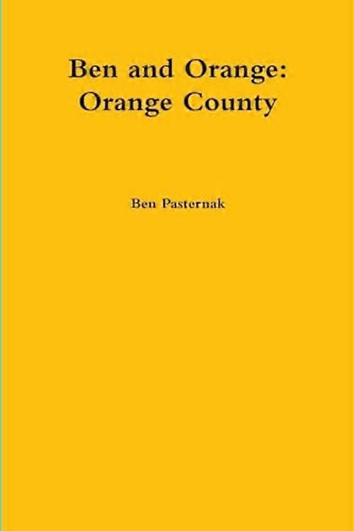 Ben og Orange: Orange County