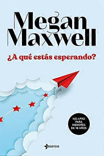 ¿A qué estàs esperando?