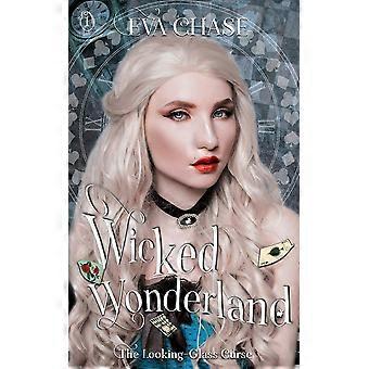 Wicked wonderland