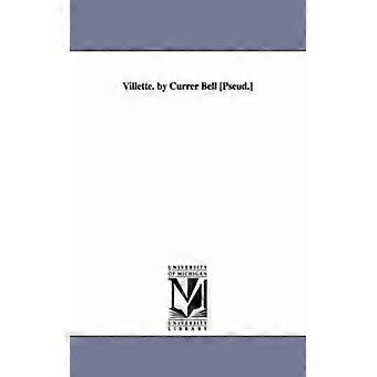 Villette. By Currer Bell Pseud - Charlotte Bronte - Paperback - English Book - History