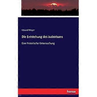 Die Entstehung Des Judentumseine Historische Untersuchung - Eduard Meyer - Paperback - English Book - History