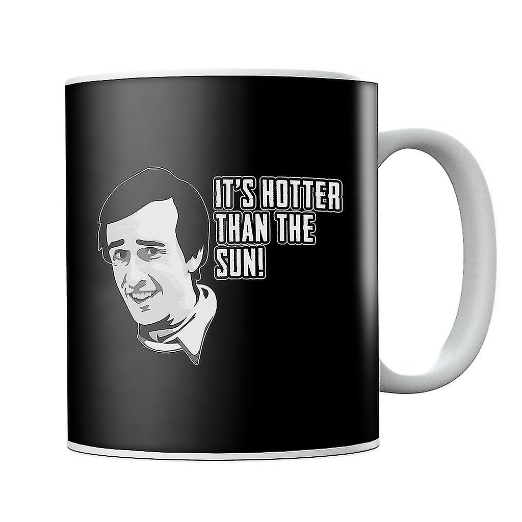 Alan Partridge Hotter Than The Sun Quote Mug