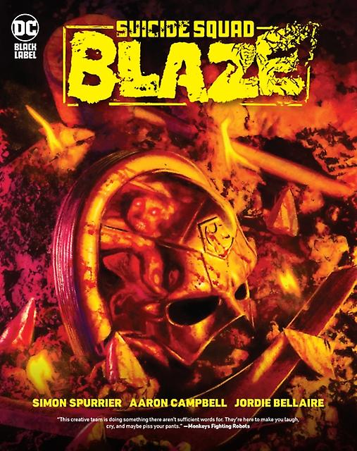 Suicide Squad Blaze - Simon Spurrier - Narrative theme: Social issues - DC Comics - Hardback