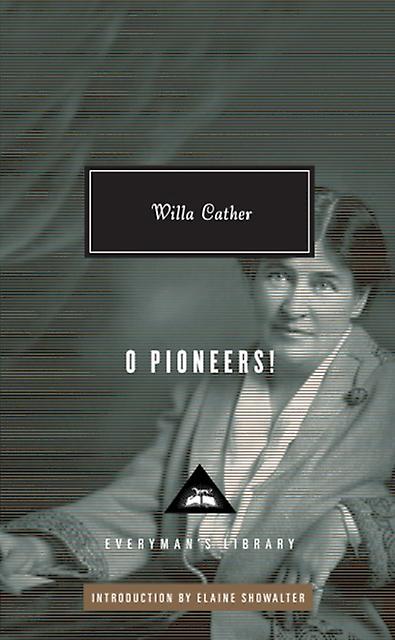 O Pioneers - Willa Cather