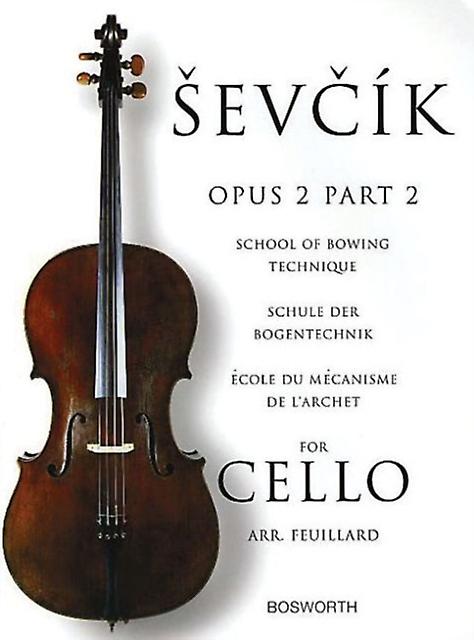 School Of Bowing Technique For Cello Opus 2 Part 2 by Otakar Sevcik Book Book