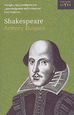 Shakespeare by Anthony Burgess Paperback