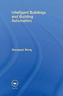 Intelligent Buildings and Building Automation