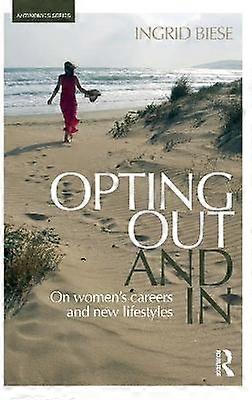 Opting Out and In