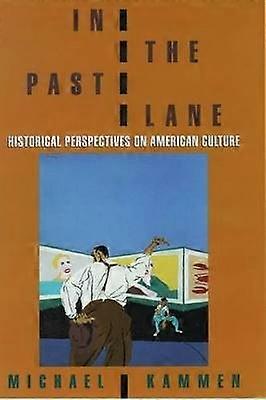 In the Past Lane