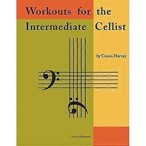 Workouts for the Intermediate Cellist