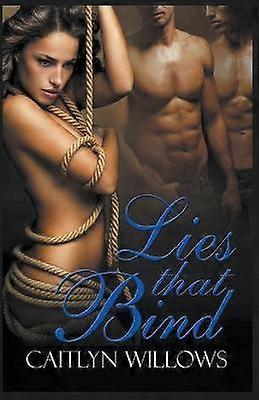 Lies That Bind