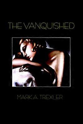 The Vanquished