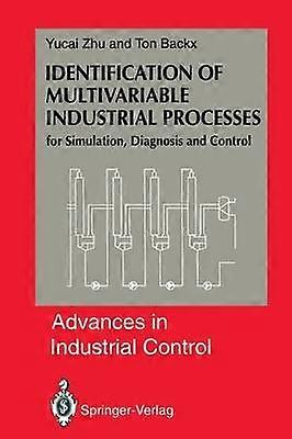 Identification of Multivariable Industrial Processes