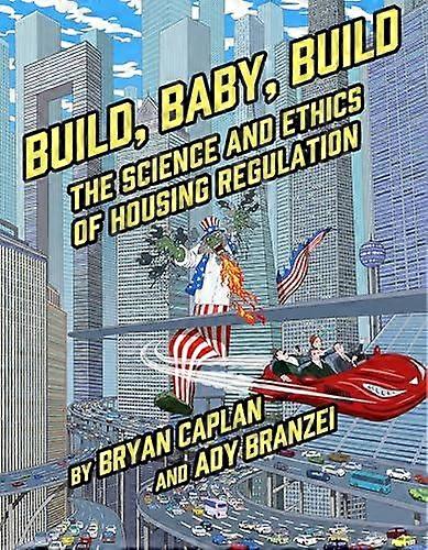 Build Baby Build by Bryan Caplan Paperback Book